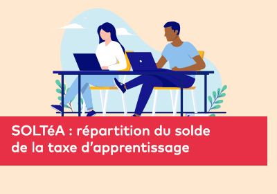 SOLTéA : répartition du solde de la taxe d’apprentissage