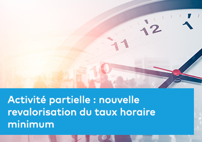 Image de l'actualité "Activité partielle : nouvelle revalorisation du taux horaire minimum "