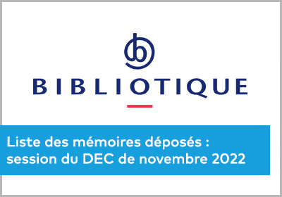 Liste des mémoires déposés à Bibliotique : session de novembre 2022 